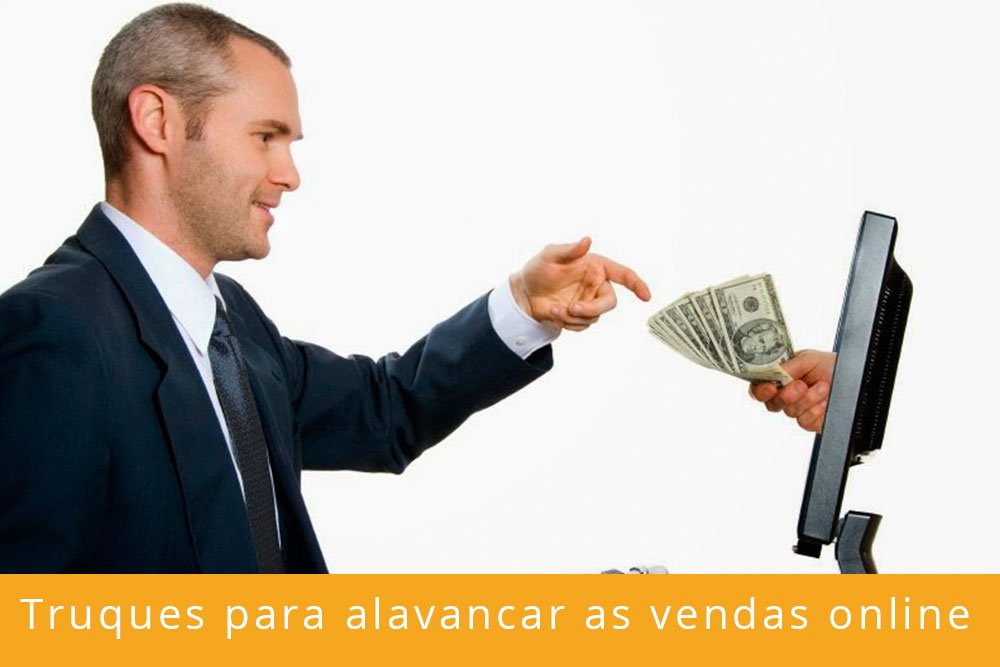 4 truques para alavancar as vendas online