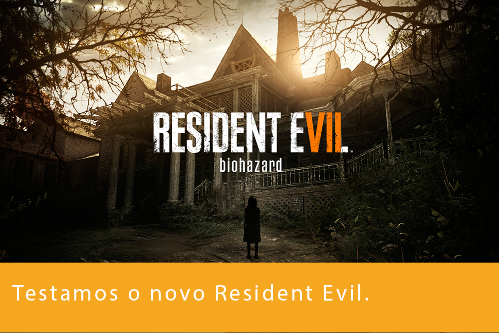 Resident Evil 7 Biohazard - Testamos! Resident Evil 7 Biohazard - Testamos!