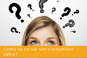 Como se tornar um consumidor sábio